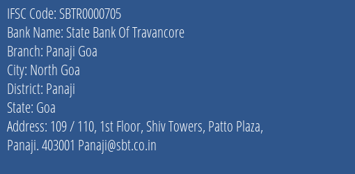 State Bank Of Travancore Panaji Goa Branch, Branch Code 000705 & IFSC Code SBTR0000705