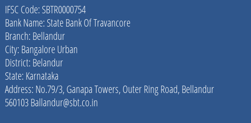 State Bank Of Travancore Bellandur Branch, Branch Code 000754 & IFSC Code Sbtr0000754