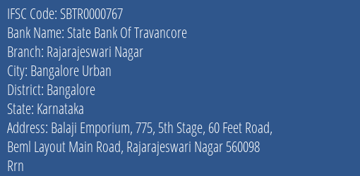 State Bank Of Travancore Rajarajeswari Nagar Branch, Branch Code 000767 & IFSC Code Sbtr0000767