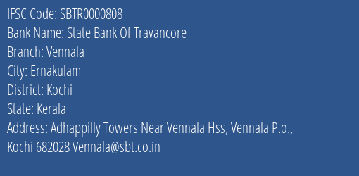 State Bank Of Travancore Vennala Branch, Branch Code 000808 & IFSC Code Sbtr0000808