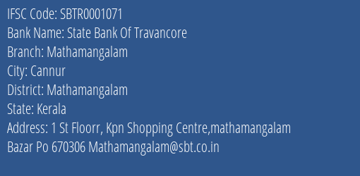 State Bank Of Travancore Mathamangalam Branch, Branch Code 001071 & IFSC Code Sbtr0001071