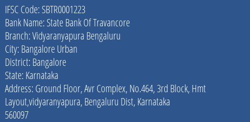 State Bank Of Travancore Vidyaranyapura Bengaluru Branch, Branch Code 001223 & IFSC Code Sbtr0001223