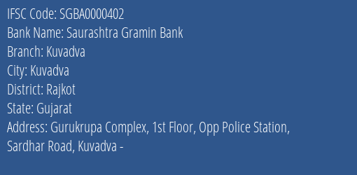 Saurashtra Gramin Bank Kuvadva Branch Rajkot IFSC Code SGBA0000402