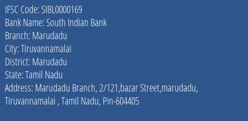 South Indian Bank Marudadu Branch Marudadu IFSC Code SIBL0000169
