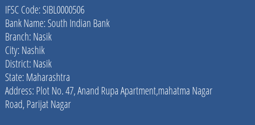 South Indian Bank Nasik Branch, Branch Code 000506 & IFSC Code SIBL0000506