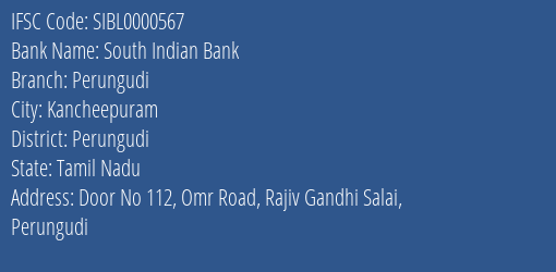 South Indian Bank Perungudi Branch, Branch Code 000567 & IFSC Code SIBL0000567