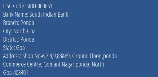 South Indian Bank Ponda Branch, Branch Code 000661 & IFSC Code Sibl0000661