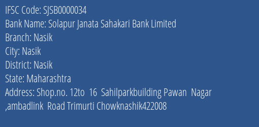 Solapur Janata Sahakari Bank Limited Nasik Branch, Branch Code 000034 & IFSC Code SJSB0000034