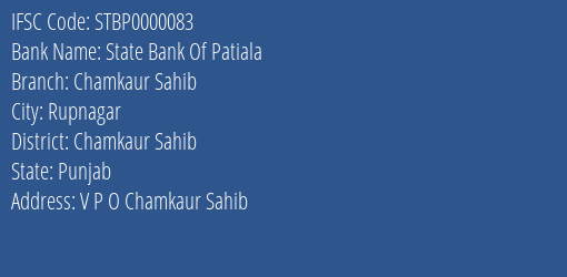 State Bank Of Patiala Chamkaur Sahib Branch, Branch Code 000083 & IFSC Code Stbp0000083