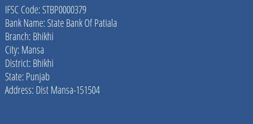 State Bank Of Patiala Bhikhi Branch Bhikhi IFSC Code STBP0000379