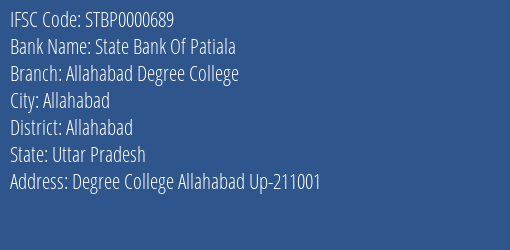 State Bank Of Patiala Allahabad Degree College Branch Allahabad IFSC Code STBP0000689