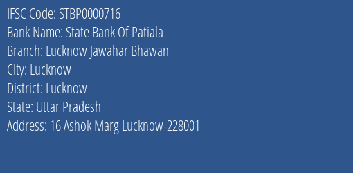 State Bank Of Patiala Lucknow Jawahar Bhawan Branch Lucknow IFSC Code STBP0000716