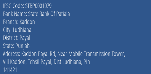State Bank Of Patiala Kaddon Branch, Branch Code 001079 & IFSC Code Stbp0001079