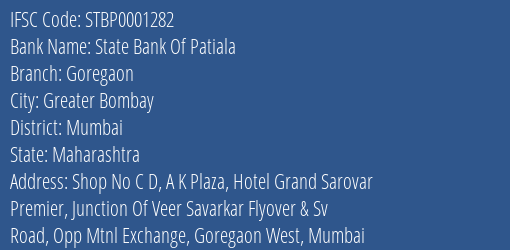 State Bank Of Patiala Goregaon Branch Mumbai IFSC Code STBP0001282