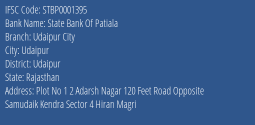 State Bank Of Patiala Udaipur City Branch Udaipur IFSC Code STBP0001395