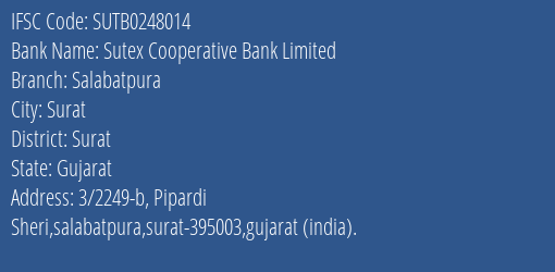 Sutex Cooperative Bank Salabatpura Branch Surat IFSC Code SUTB0248014