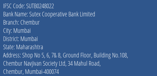 Sutex Cooperative Bank Chembur Branch Mumbai IFSC Code SUTB0248022