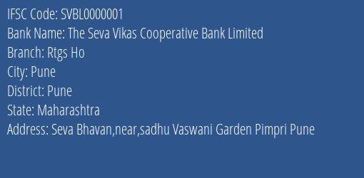 The Seva Vikas Cooperative Bank Rtgs Ho Branch Pune IFSC Code SVBL0000001