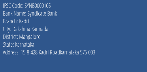 Syndicate Bank Kadri Branch Mangalore IFSC Code SYNB0000105