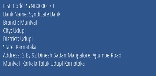 Syndicate Bank Muniyal Branch Udupi IFSC Code SYNB0000170