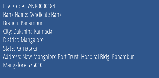 Syndicate Bank Panambur Branch Mangalore IFSC Code SYNB0000184