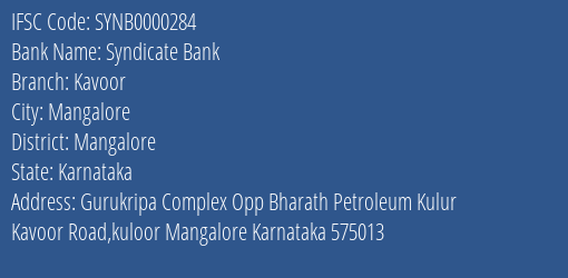 Syndicate Bank Kavoor Branch Mangalore IFSC Code SYNB0000284