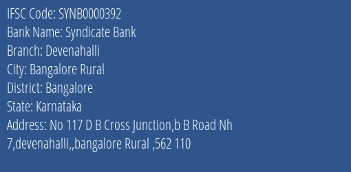 Syndicate Bank Devenahalli Branch Bangalore IFSC Code SYNB0000392