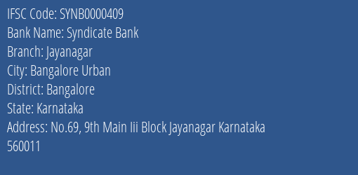 Syndicate Bank Jayanagar Branch Bangalore IFSC Code SYNB0000409