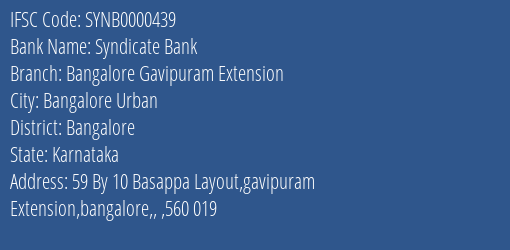 Syndicate Bank Bangalore Gavipuram Extension Branch Bangalore IFSC Code SYNB0000439