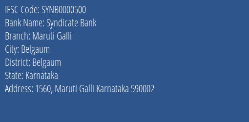Syndicate Bank Maruti Galli Branch Belgaum IFSC Code SYNB0000500