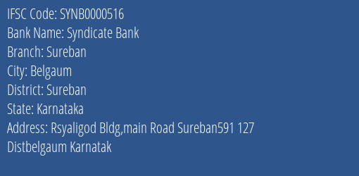 Syndicate Bank Sureban Branch Sureban IFSC Code SYNB0000516