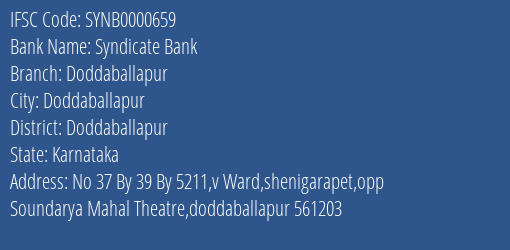 Syndicate Bank Doddaballapur Branch Doddaballapur IFSC Code SYNB0000659