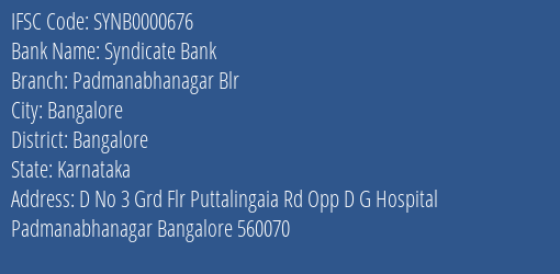 Syndicate Bank Padmanabhanagar Blr Branch Bangalore IFSC Code SYNB0000676