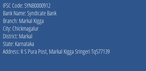 Syndicate Bank Markal Kigga Branch Markal IFSC Code SYNB0000912