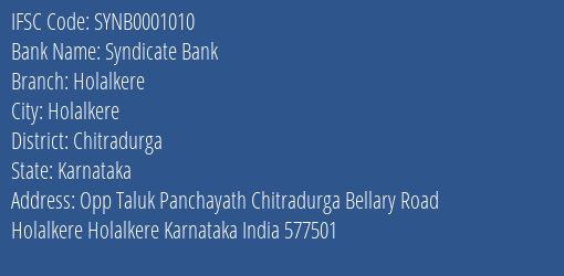 Syndicate Bank Holalkere Branch, Branch Code 001010 & IFSC Code Synb0001010