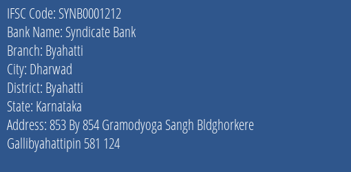 Syndicate Bank Byahatti Branch Byahatti IFSC Code SYNB0001212