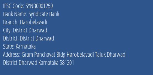 Syndicate Bank Harobelavadi Branch District Dharwad IFSC Code SYNB0001259