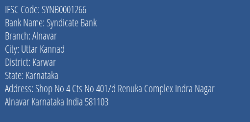 Syndicate Bank Alnavar Branch Karwar IFSC Code SYNB0001266