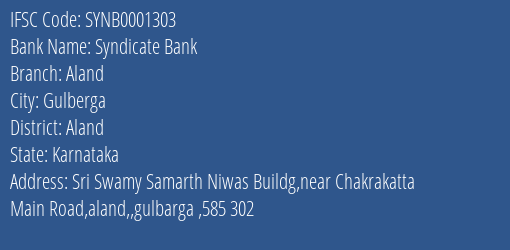 Syndicate Bank Aland Branch Aland IFSC Code SYNB0001303