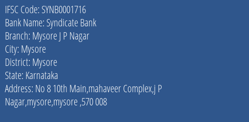 Syndicate Bank Mysore J P Nagar Branch Mysore IFSC Code SYNB0001716