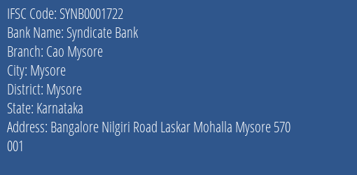 Syndicate Bank Cao Mysore Branch Mysore IFSC Code SYNB0001722
