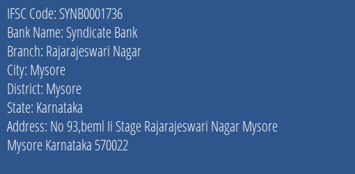 Syndicate Bank Rajarajeswari Nagar Branch Mysore IFSC Code SYNB0001736