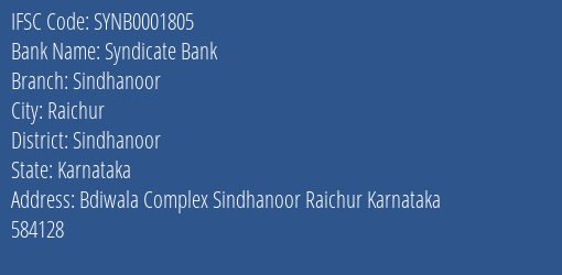 Syndicate Bank Sindhanoor Branch Sindhanoor IFSC Code SYNB0001805