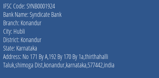 Syndicate Bank Konandur Branch Konandur IFSC Code SYNB0001924