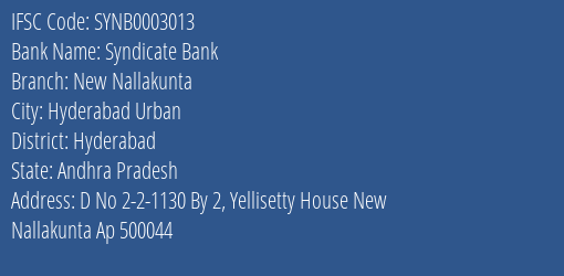 Syndicate Bank New Nallakunta Branch Hyderabad IFSC Code SYNB0003013