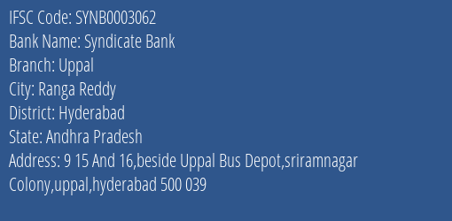 Syndicate Bank Uppal Branch Hyderabad IFSC Code SYNB0003062