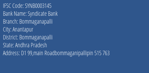 Syndicate Bank Bommaganapalli Branch Bommaganapalli IFSC Code SYNB0003145