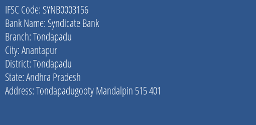 Syndicate Bank Tondapadu Branch Tondapadu IFSC Code SYNB0003156
