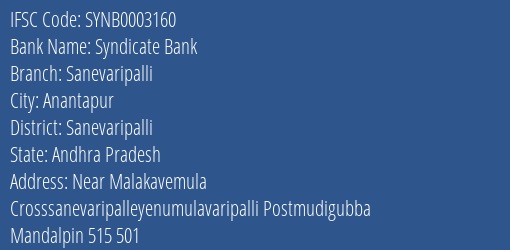 Syndicate Bank Sanevaripalli Branch Sanevaripalli IFSC Code SYNB0003160