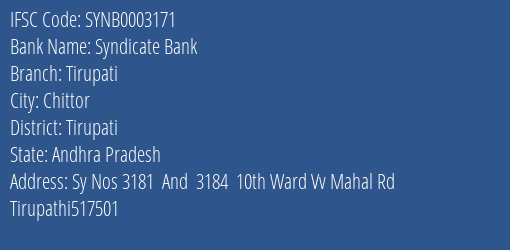 Syndicate Bank Tirupati Branch, Branch Code 003171 & IFSC Code SYNB0003171